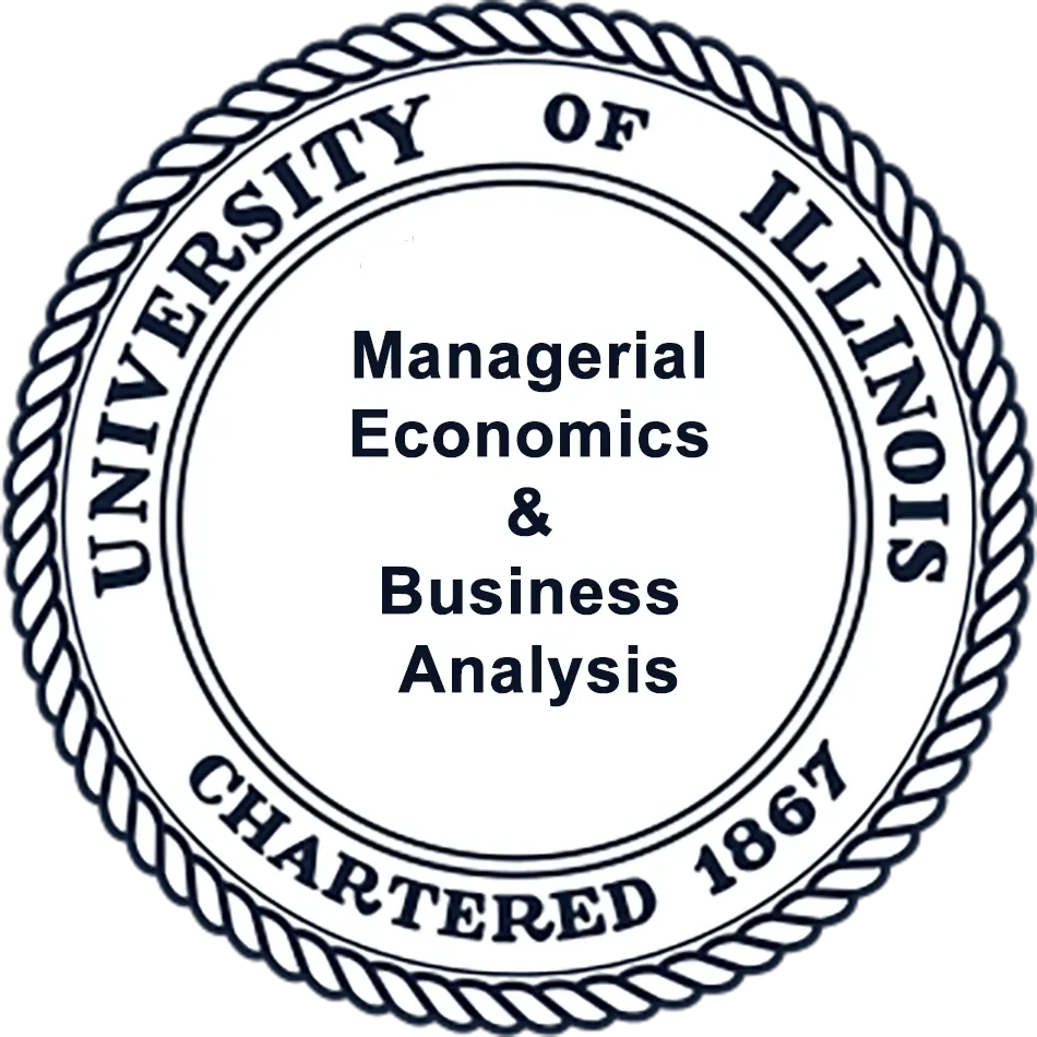 UIUC-MEBA – Managerial Economics & Business Analysis